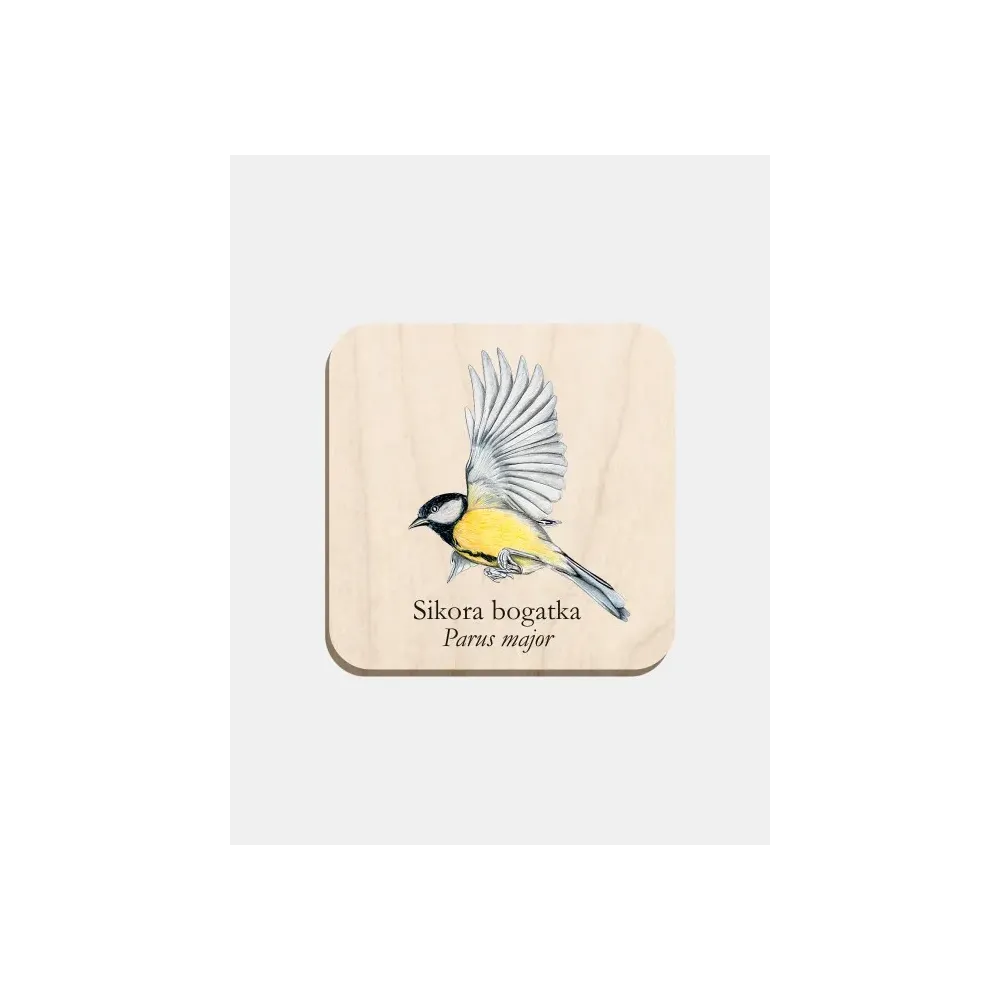 Magnes drewniany SIKORKA BOGATKA - unikalna dekoracja do Twojego